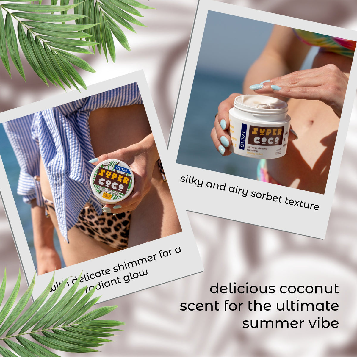 SUPER Coco Sorbet for Accelerated Tanning